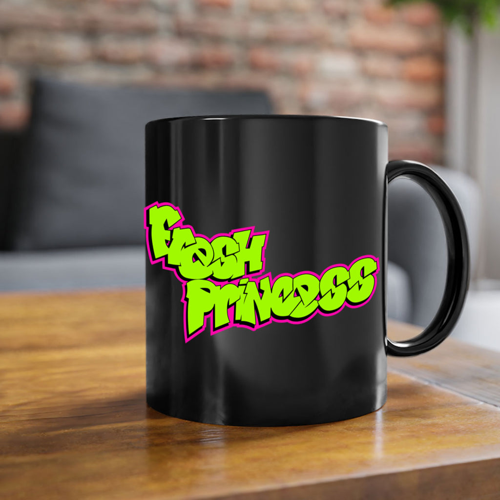 fresh princess 145#- black words - phrases-Mug / Coffee Cup