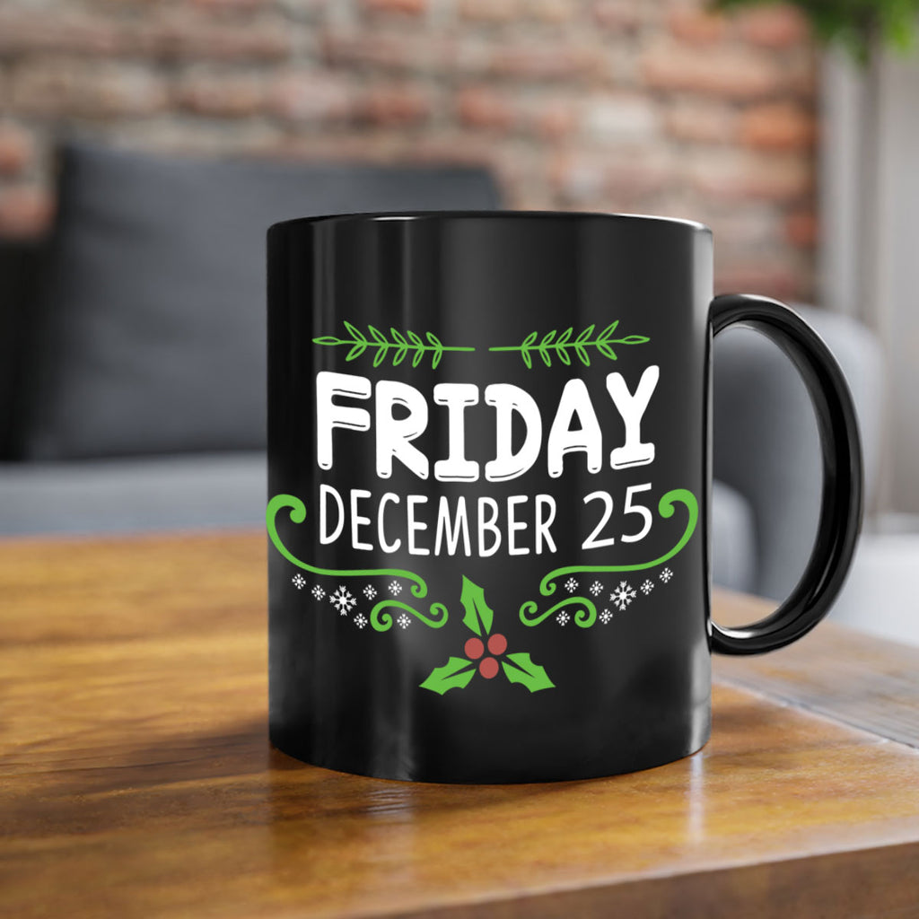 friday, december style 3#- christmas-Mug / Coffee Cup