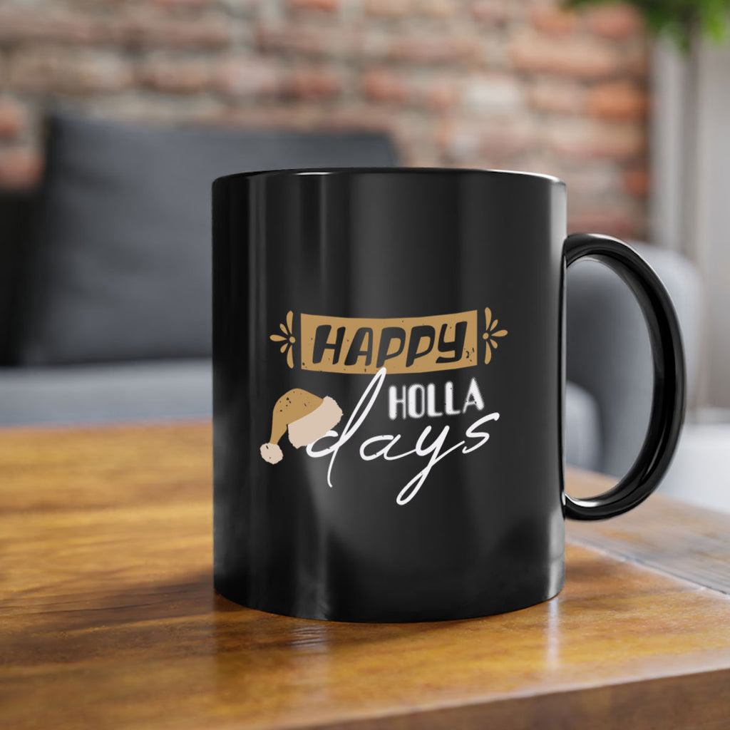 happy holla days 420#- christmas-Mug / Coffee Cup