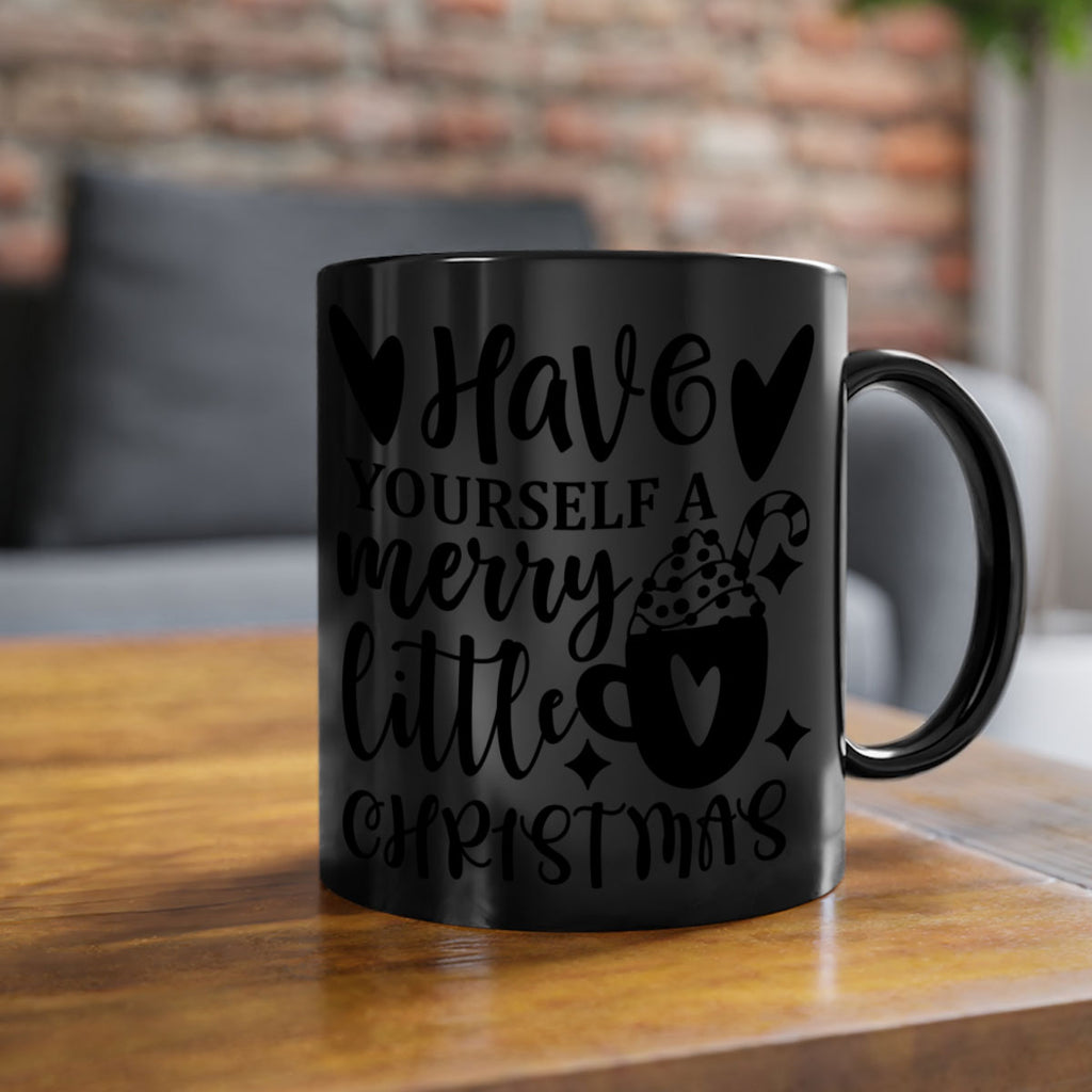 have yourself a merry little christmas style 279#- christmas-Mug / Coffee Cup