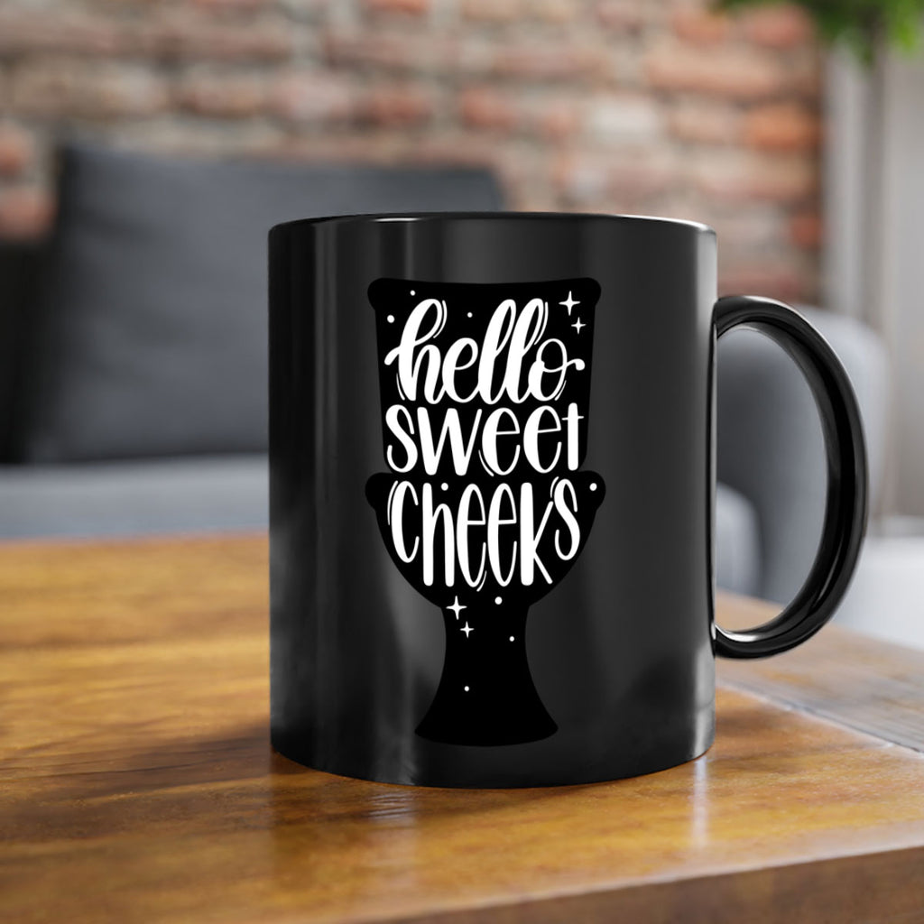 hello sweet cheeks 34#- bathroom-Mug / Coffee Cup