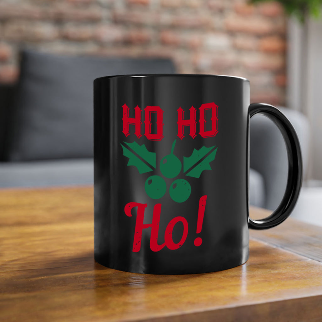 ho ho ho 419#- christmas-Mug / Coffee Cup