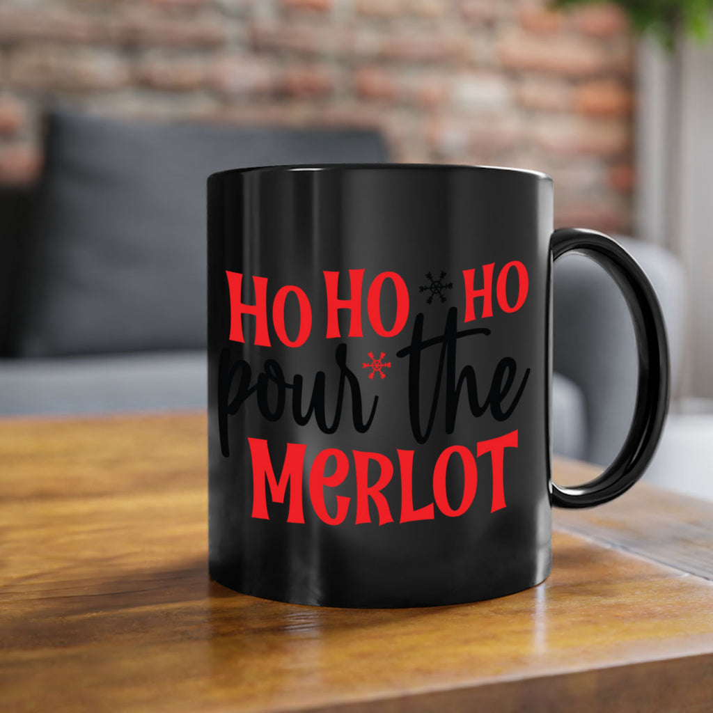 ho ho ho pour the merlot style 291#- christmas-Mug / Coffee Cup