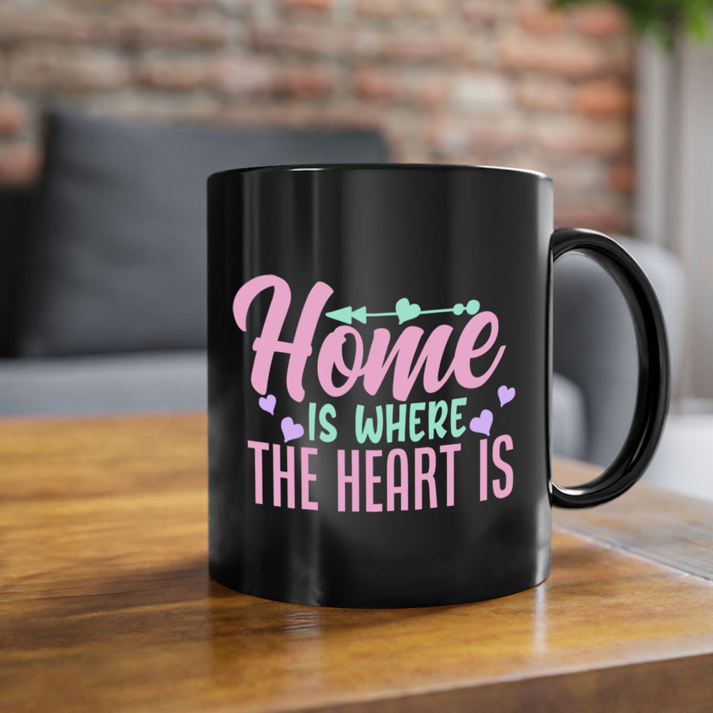 home is where the heart is 39#- home-Mug / Coffee Cup