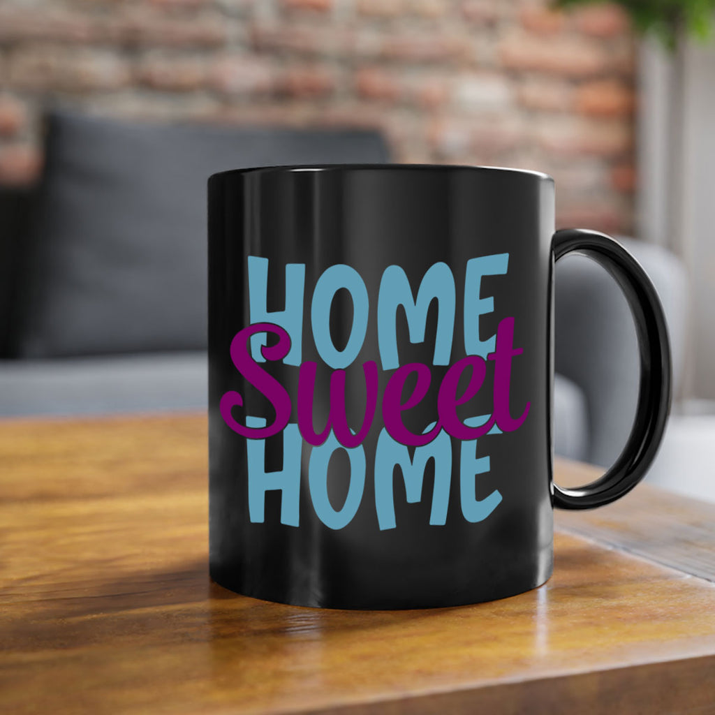 home sweet home 28#- home-Mug / Coffee Cup