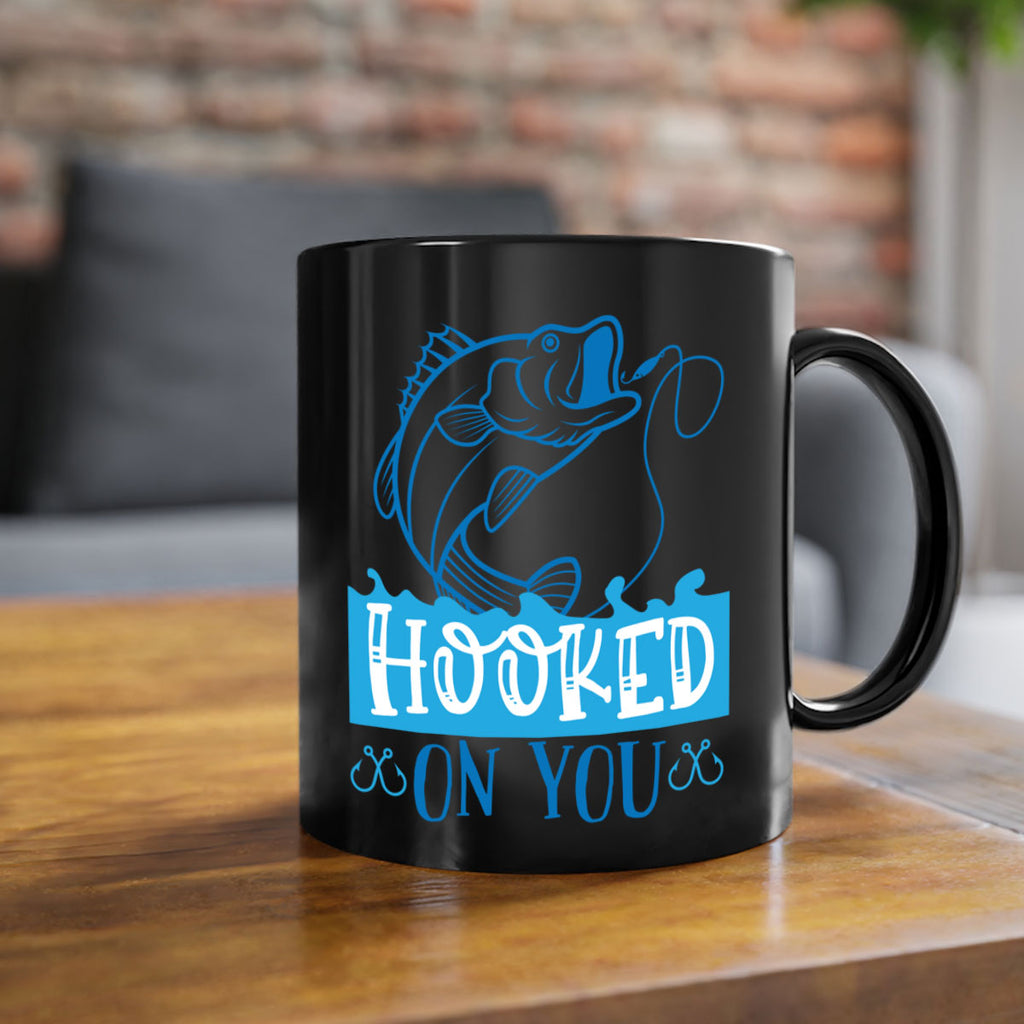 hooked on you 214#- fishing-Mug / Coffee Cup