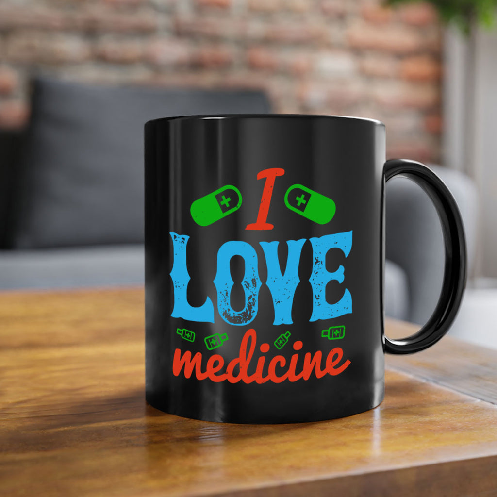 i love medicine Style 46#- medical-Mug / Coffee Cup