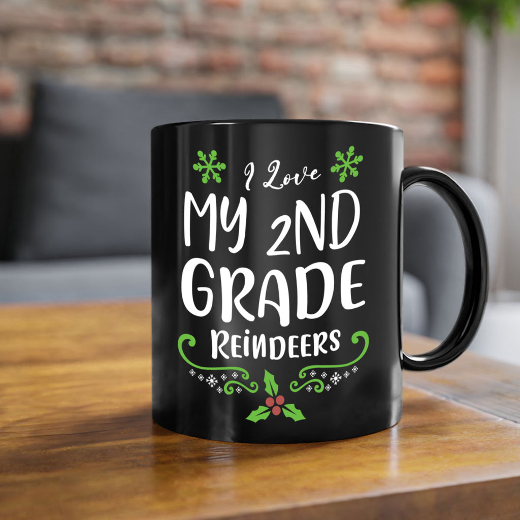 i love my nd grade reindeers style 335#- christmas-Mug / Coffee Cup