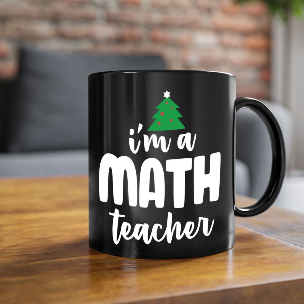 i'm a math teacher style 352#- christmas-Mug / Coffee Cup