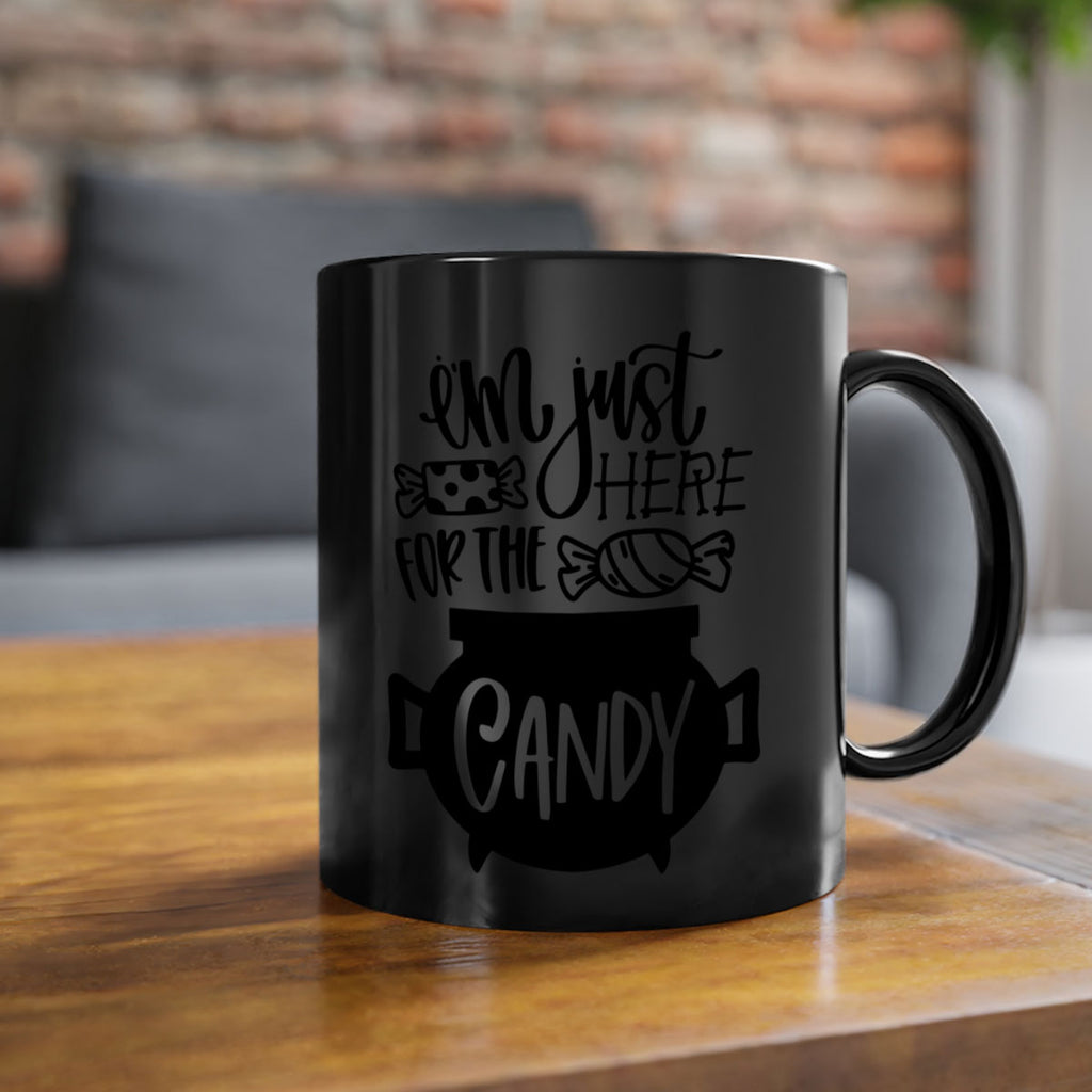 im just here for the candy 52#- halloween-Mug / Coffee Cup