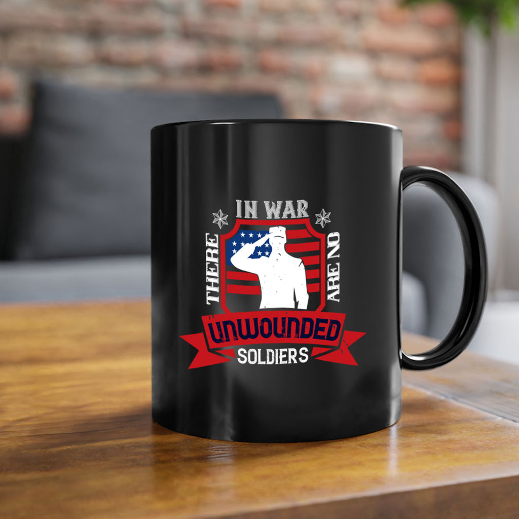 in war there are no unwounded 100#- veterns day-Mug / Coffee Cup