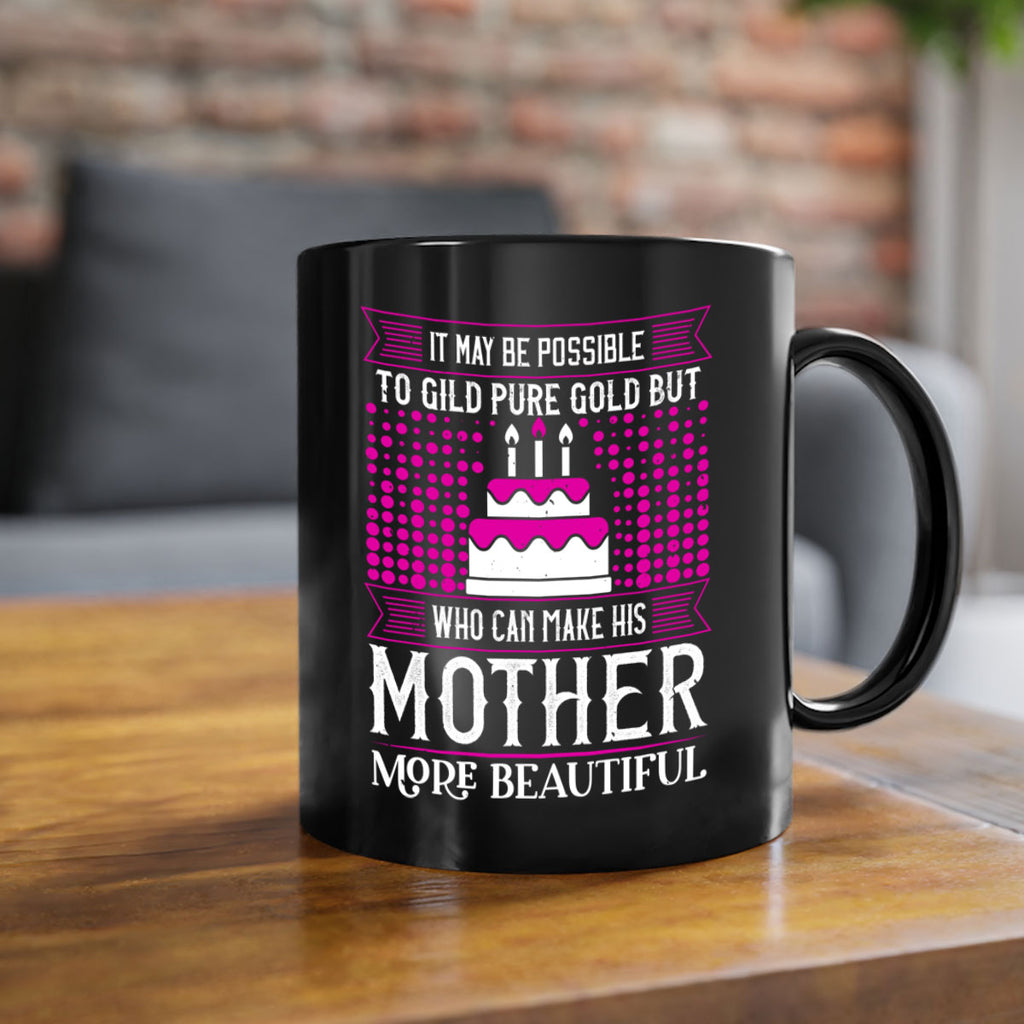 it may be possible to 71#- mothers day-Mug / Coffee Cup