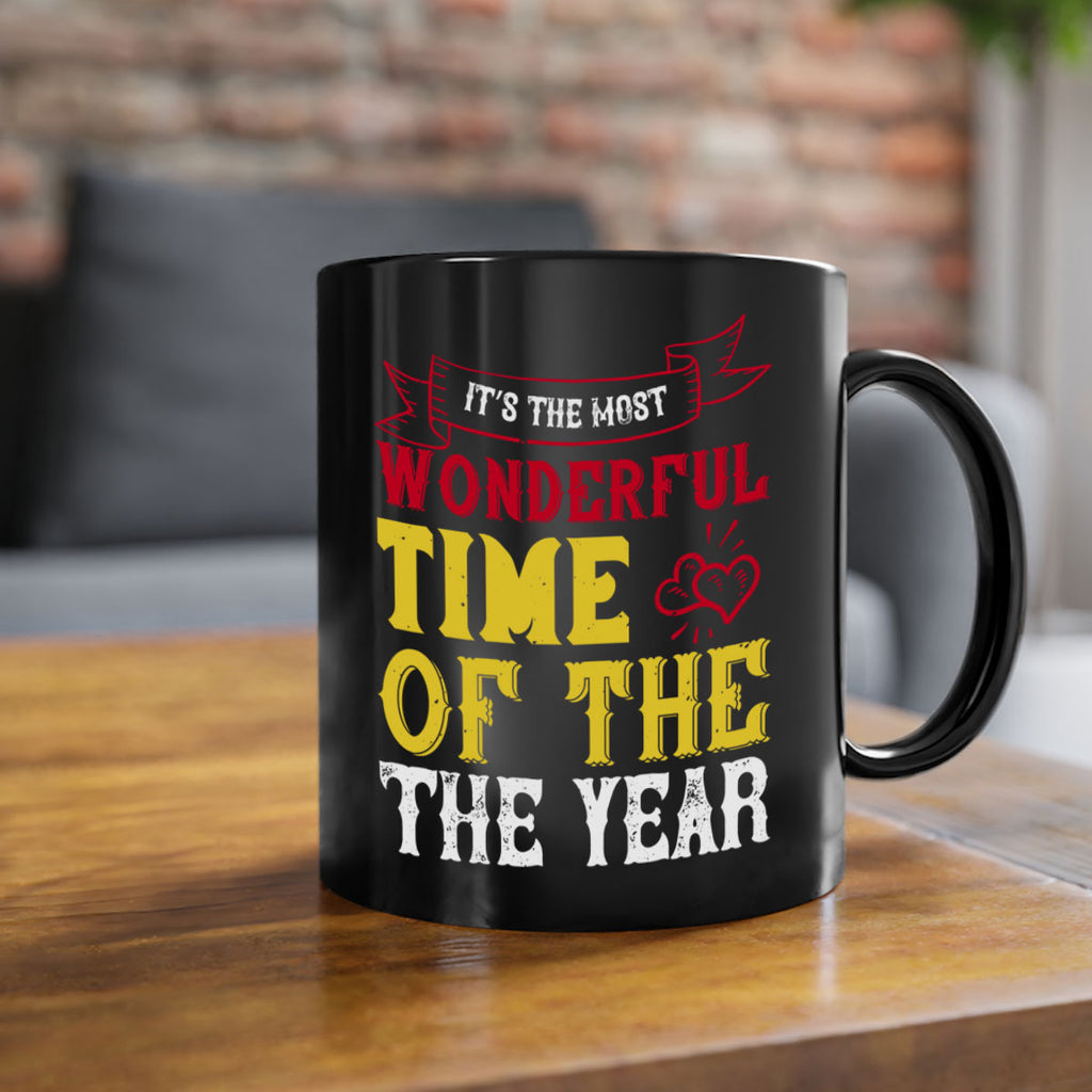 it’s the most wonderful time of the year 410#- christmas-Mug / Coffee Cup