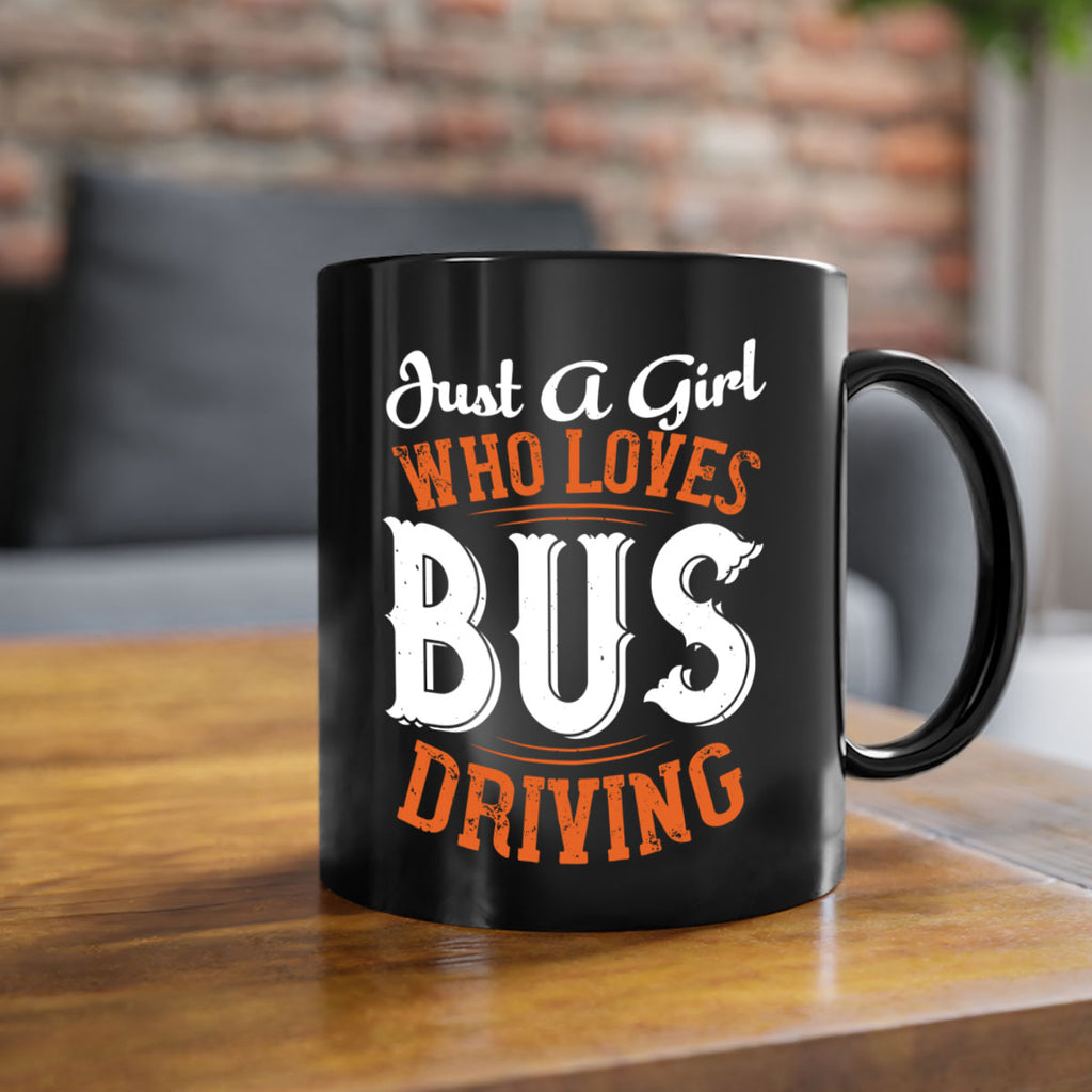 just a girl who loves bus driving Style 23#- bus driver-Mug / Coffee Cup