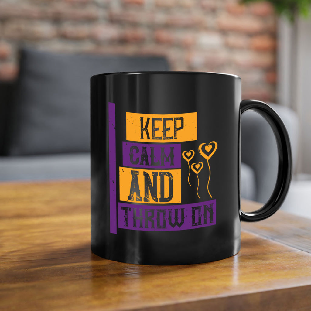 keep calm and throw on 55#- mardi gras-Mug / Coffee Cup