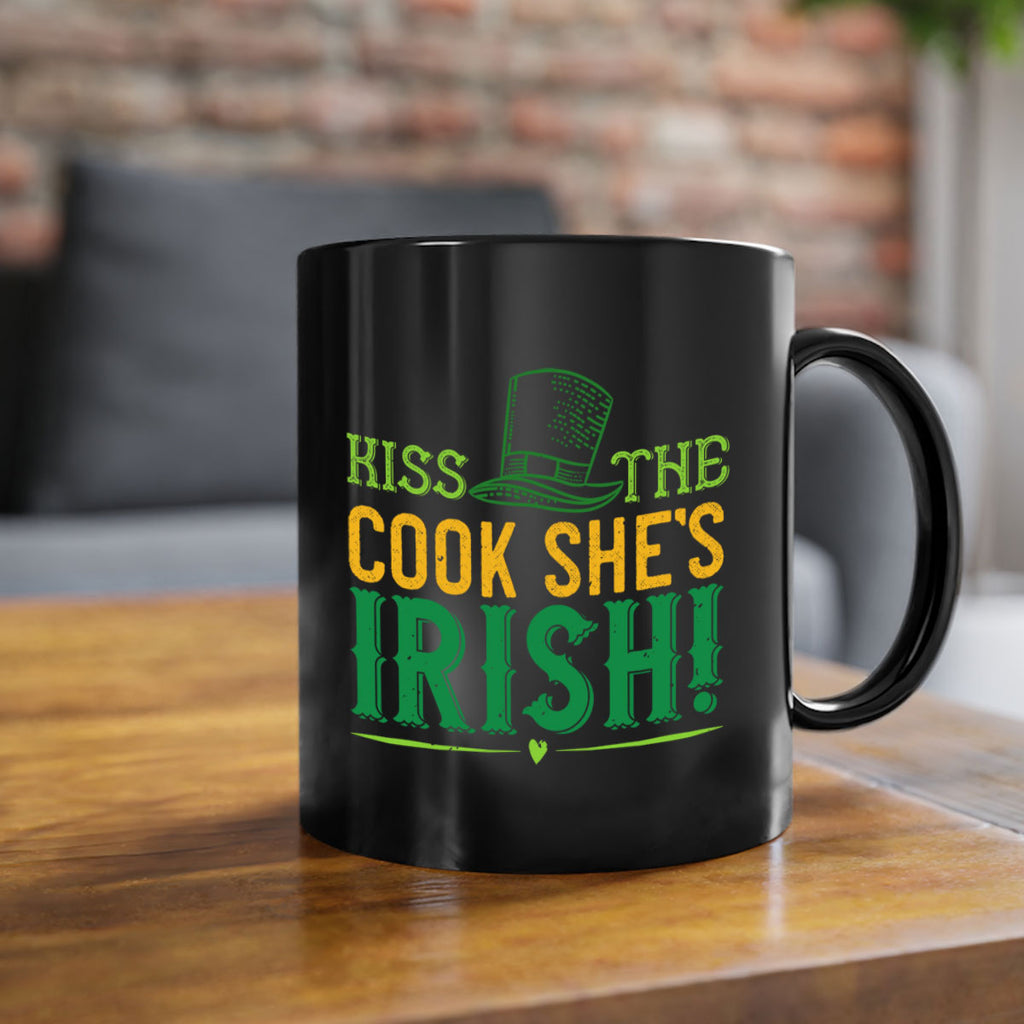 kiss the cook she’s irish Style 122#- St Patricks Day-Mug / Coffee Cup