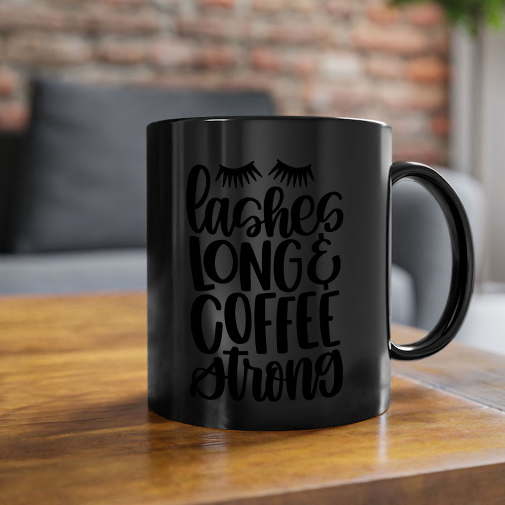 lashes long coffee strong 81#- coffee-Mug / Coffee Cup