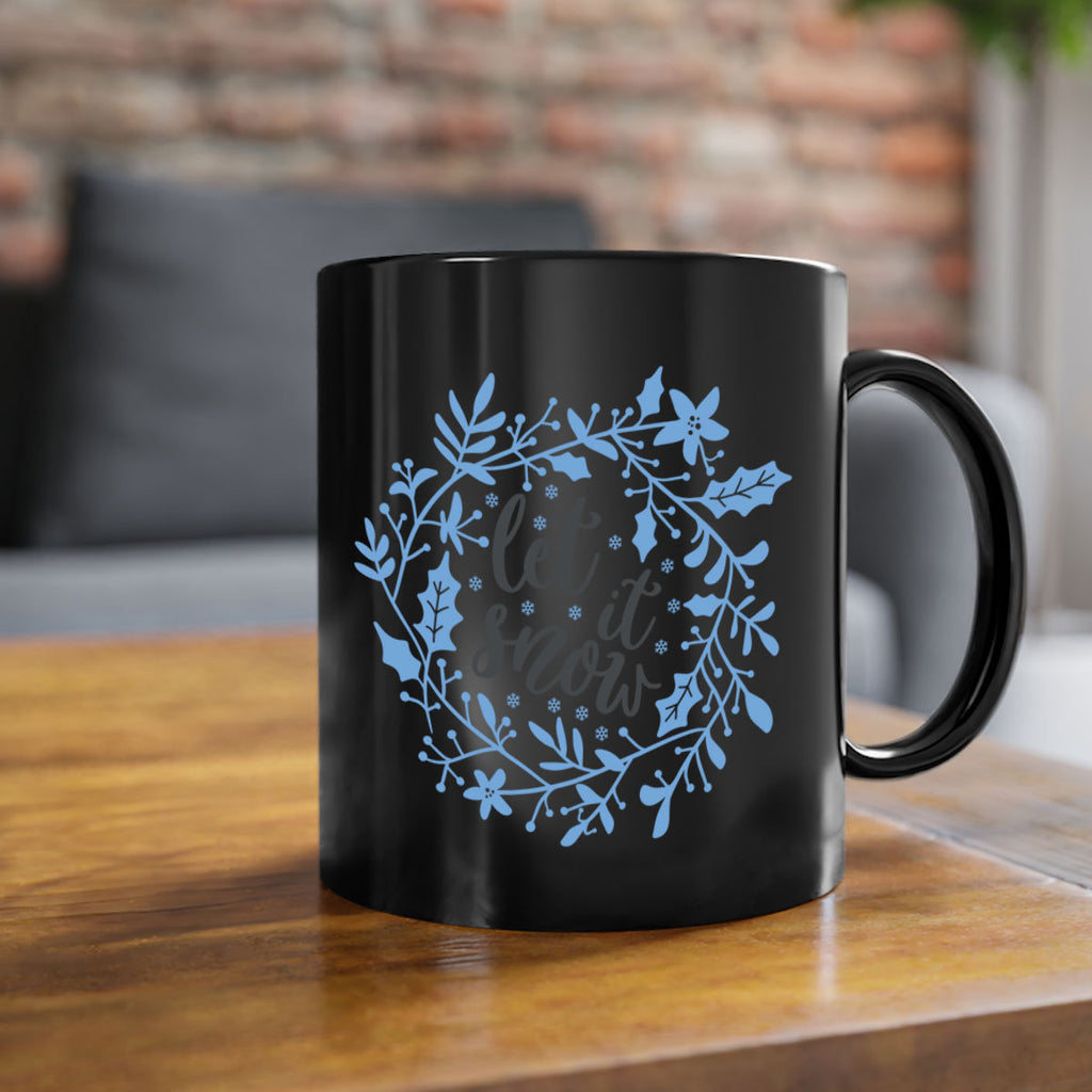 let it snow 234#- christmas-Mug / Coffee Cup