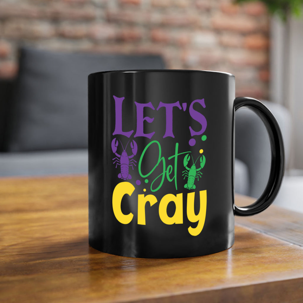 lets get cray 81#- mardi gras-Mug / Coffee Cup