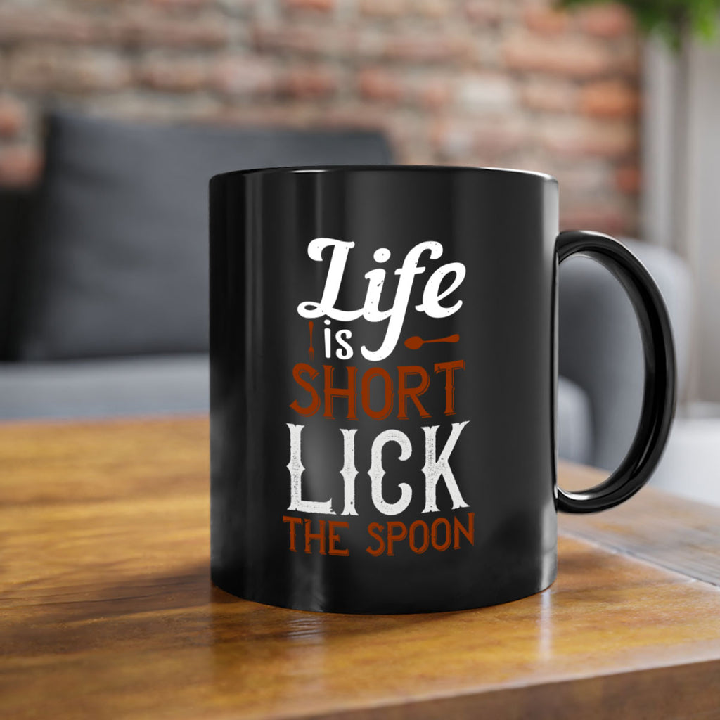 life is short lick the spoon 19#- cooking-Mug / Coffee Cup