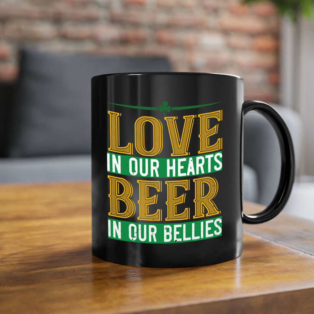 love in our hearts beer in our bellies Style 120#- St Patricks Day-Mug / Coffee Cup