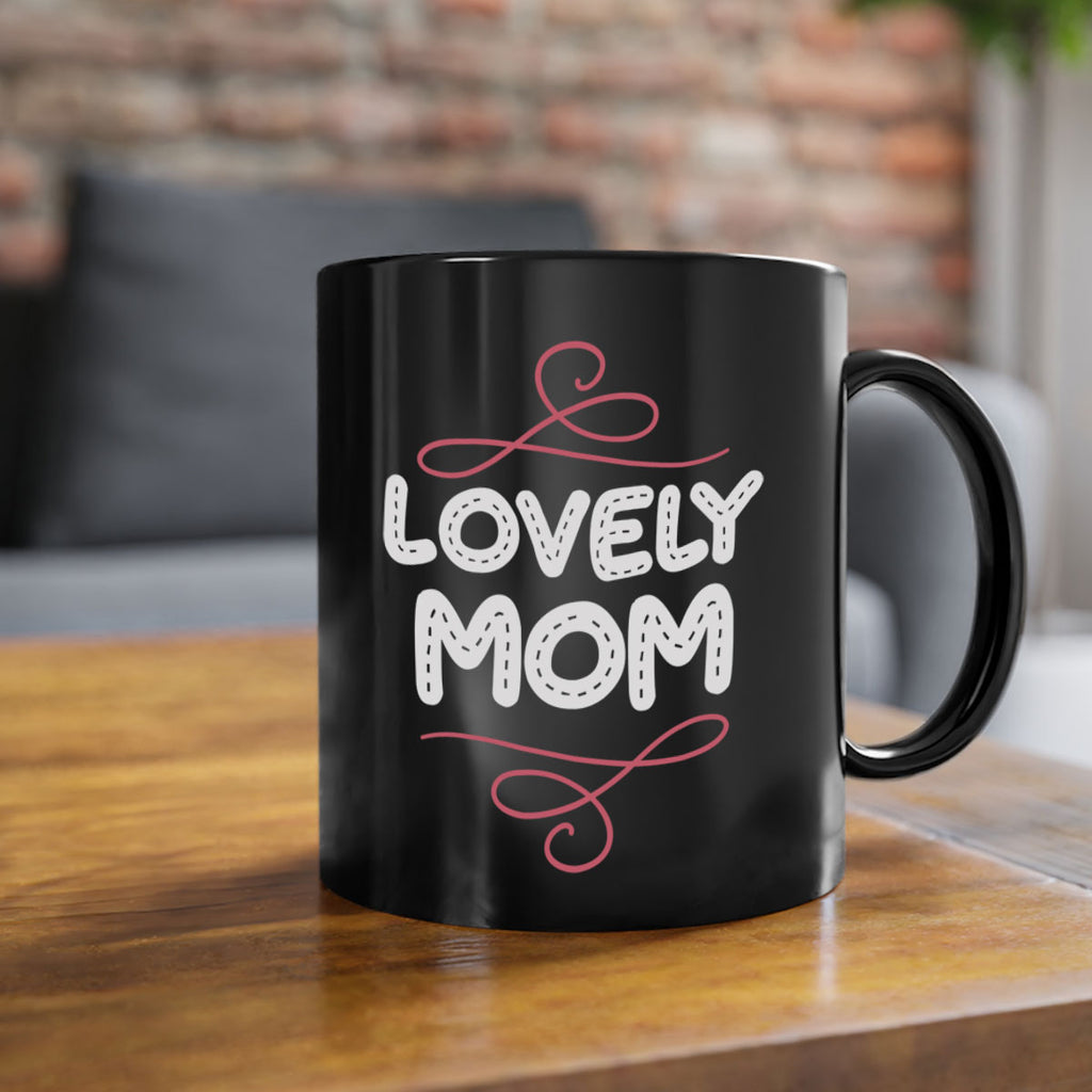 lovely mom 133#- mom-Mug / Coffee Cup