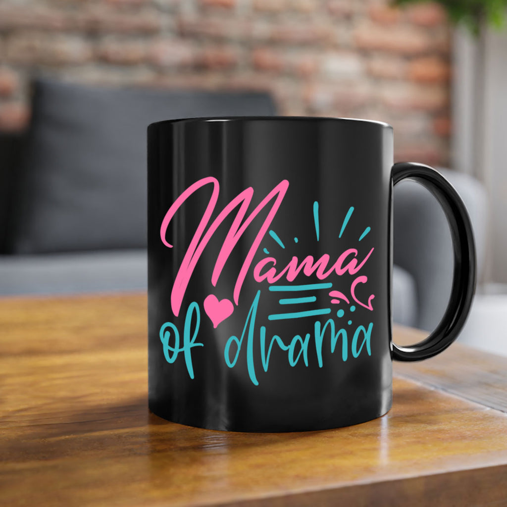 mama of drama 319#- mom-Mug / Coffee Cup