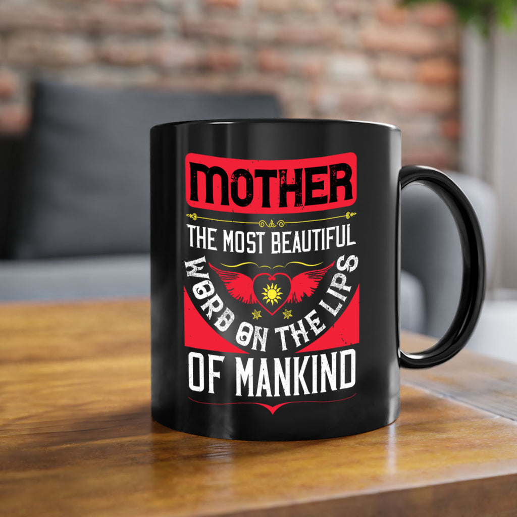 mother the most beautiful 59#- mothers day-Mug / Coffee Cup