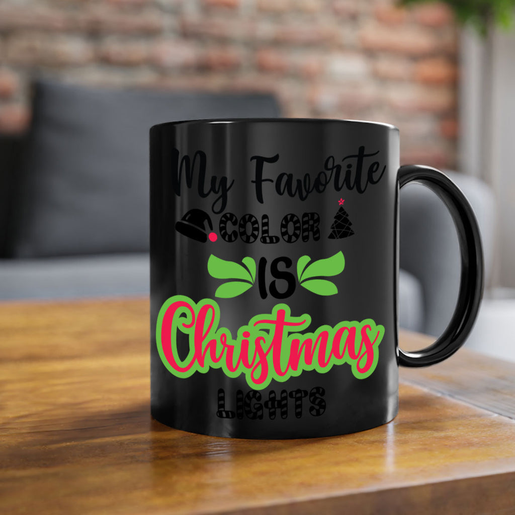 my favorite color is christmas lights style 523#- christmas-Mug / Coffee Cup