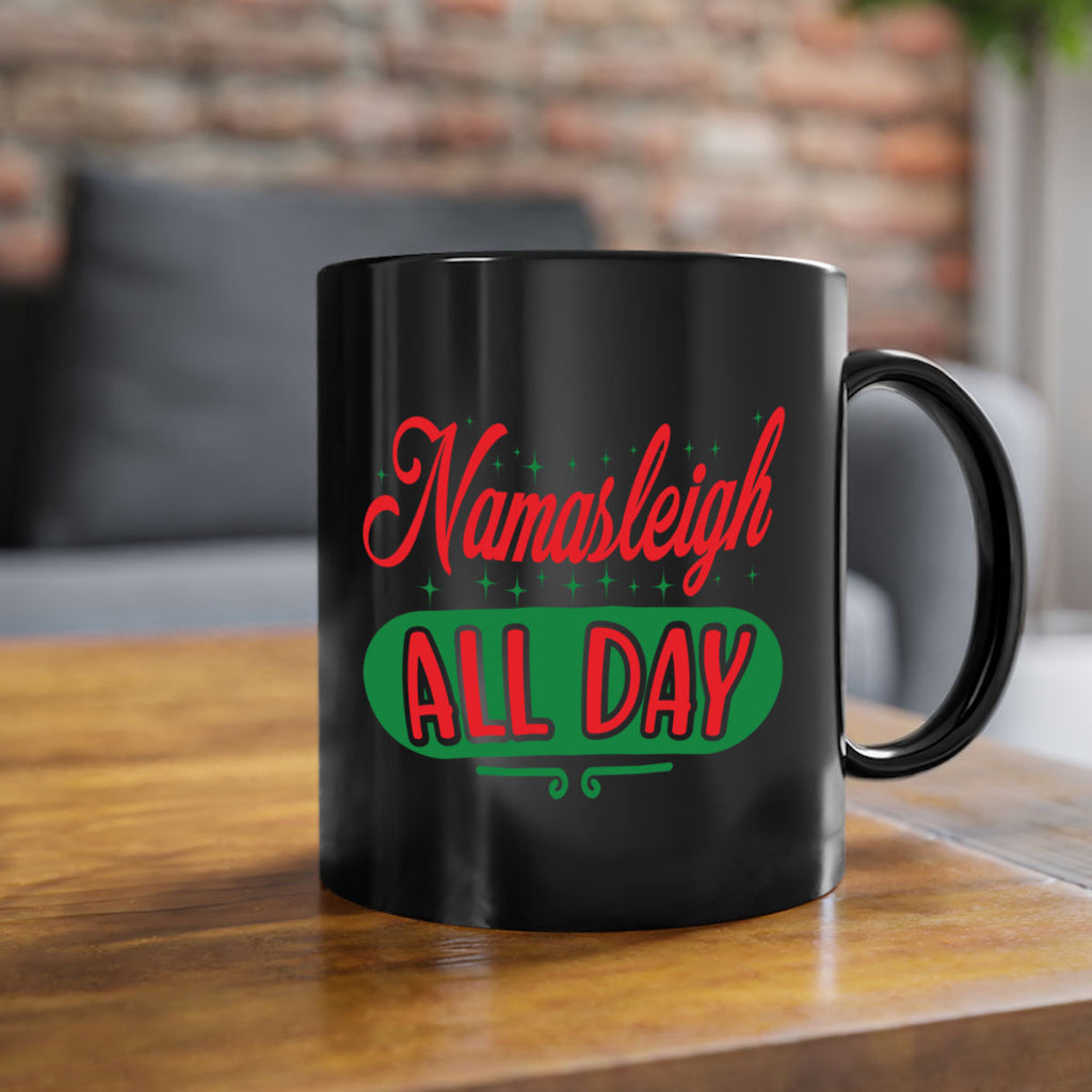 namasleigh all day style 531#- christmas-Mug / Coffee Cup