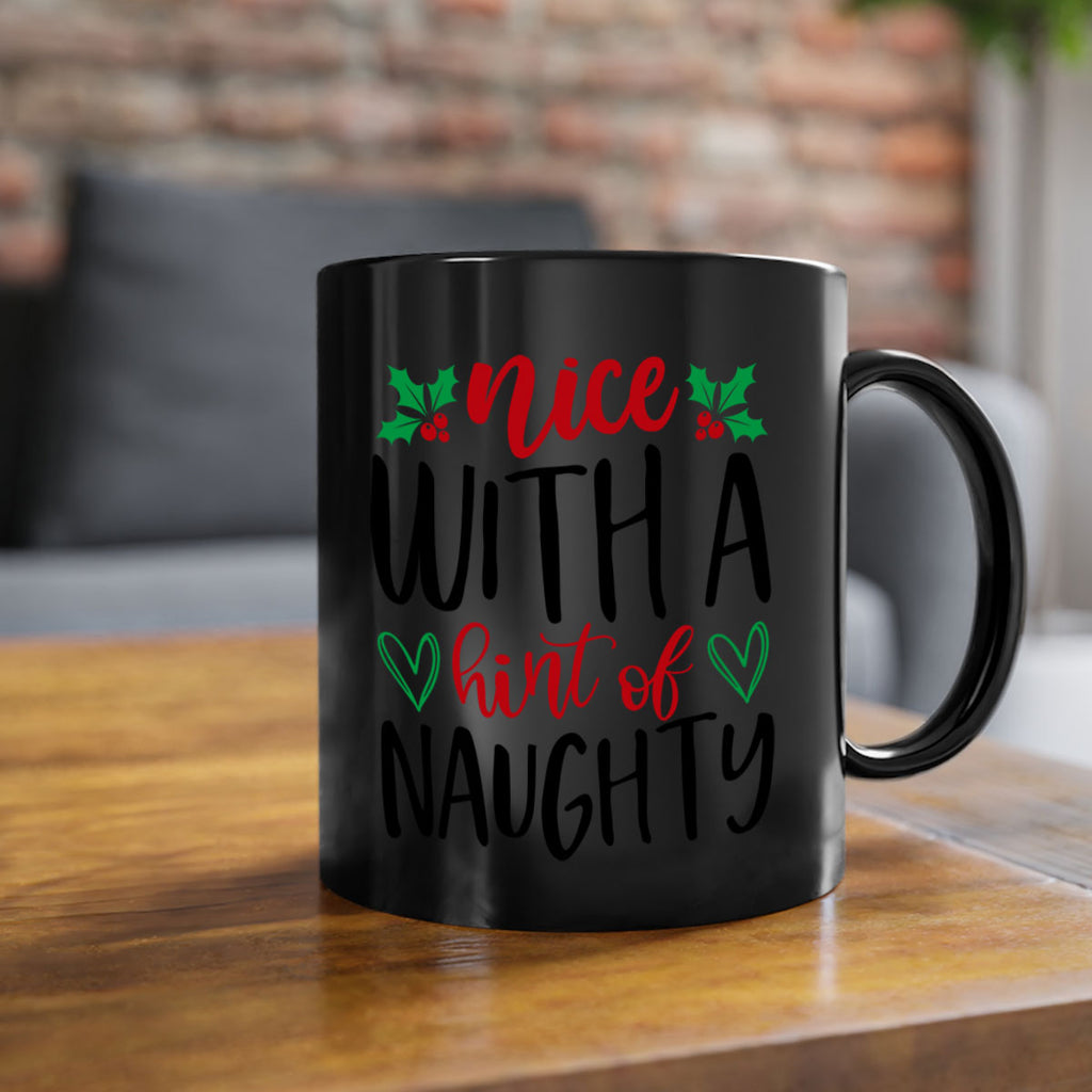 nice with a hint of naughty style 542#- christmas-Mug / Coffee Cup