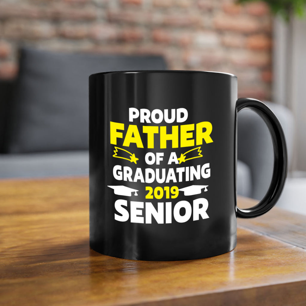 proud father of a graduating 264#- fathers day-Mug / Coffee Cup