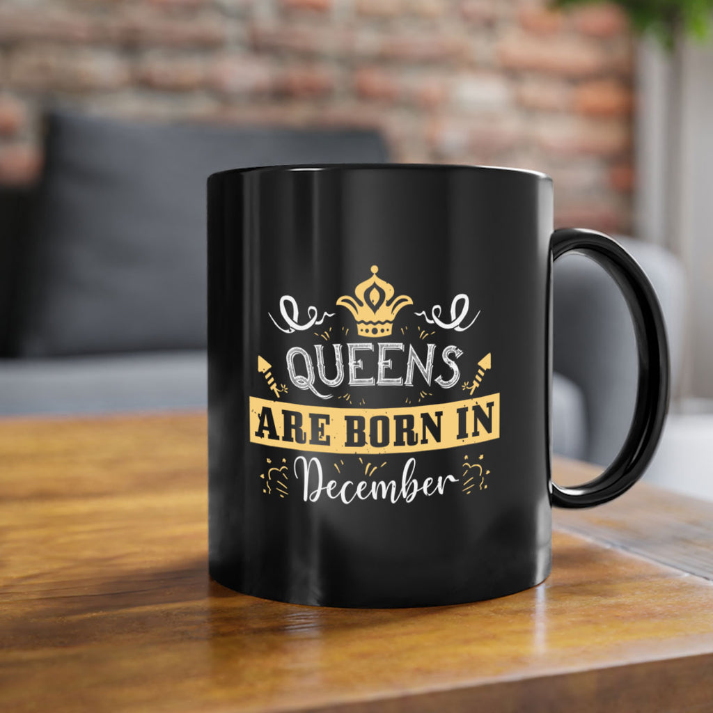 queens are born in December Style 44#- birthday-Mug / Coffee Cup