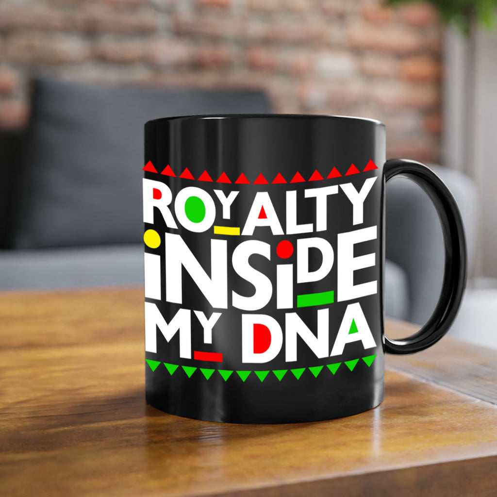 royalty inside my dna 42#- black words - phrases-Mug / Coffee Cup