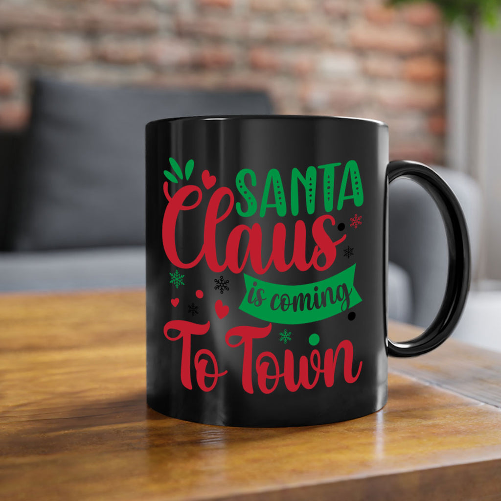 santa claus is coming to town style 603#- christmas-Mug / Coffee Cup