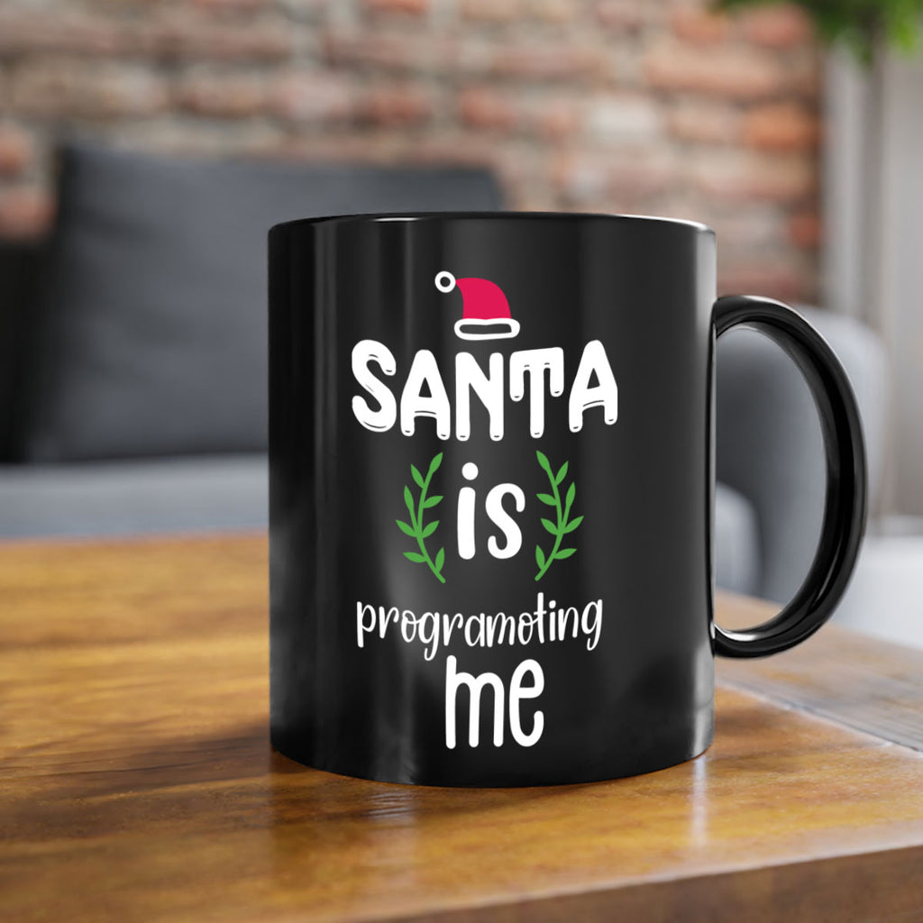 santa is programoting me style 606#- christmas-Mug / Coffee Cup