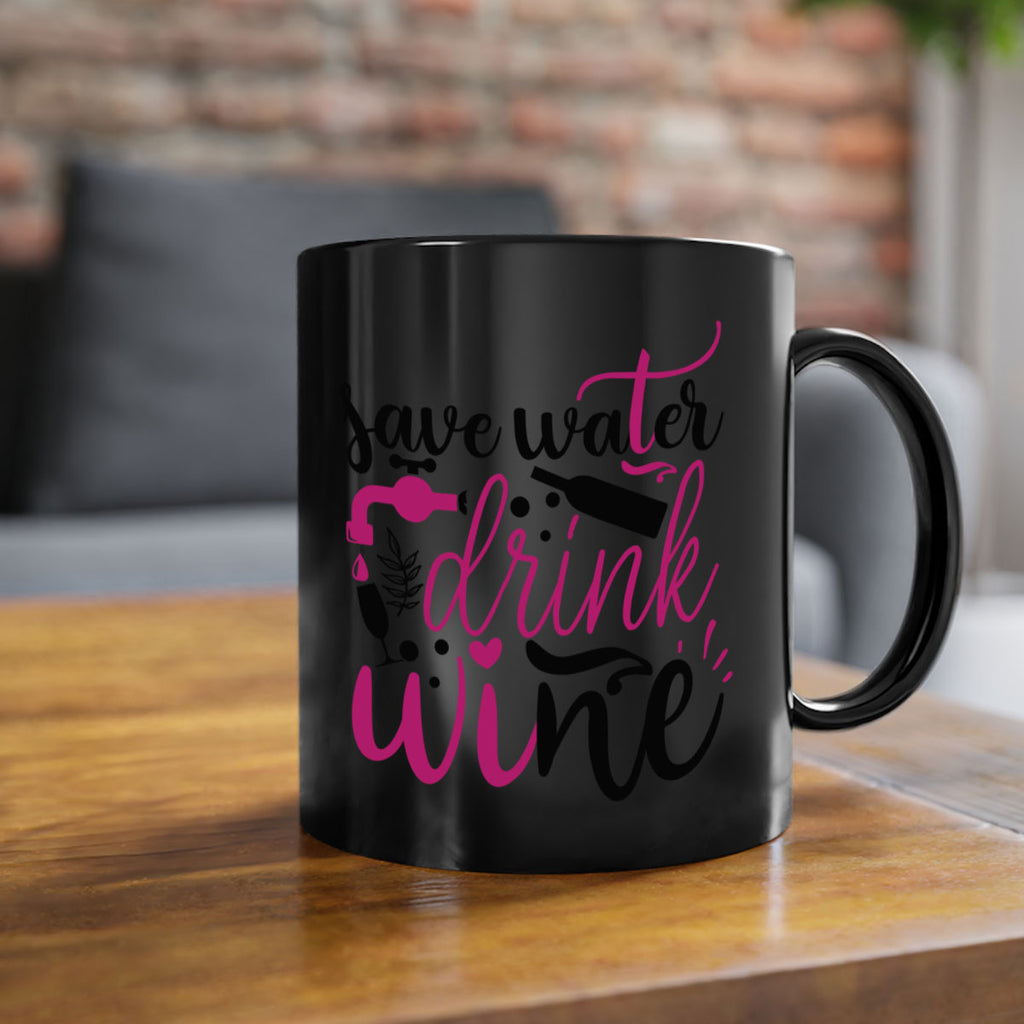 save water drink wine 170#- wine-Mug / Coffee Cup