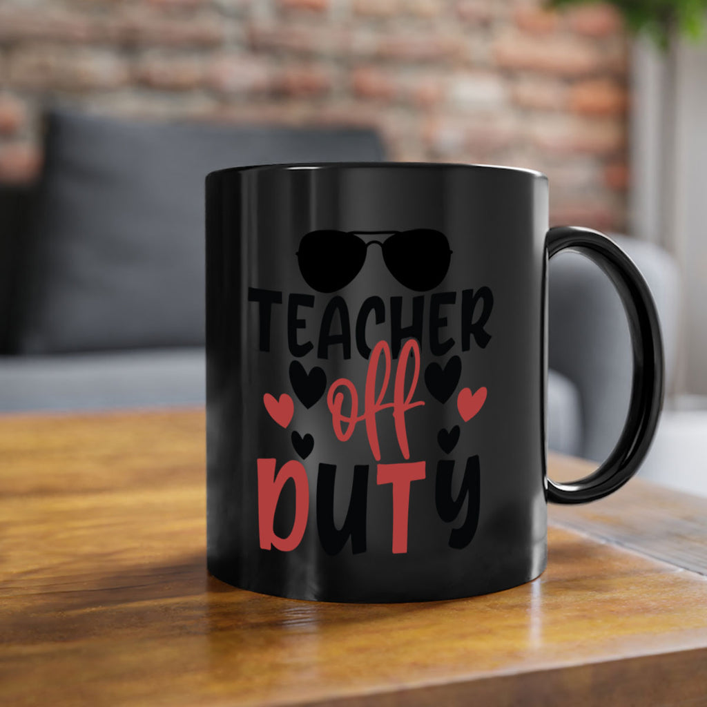 teacher off duty Style 205#- teacher-Mug / Coffee Cup