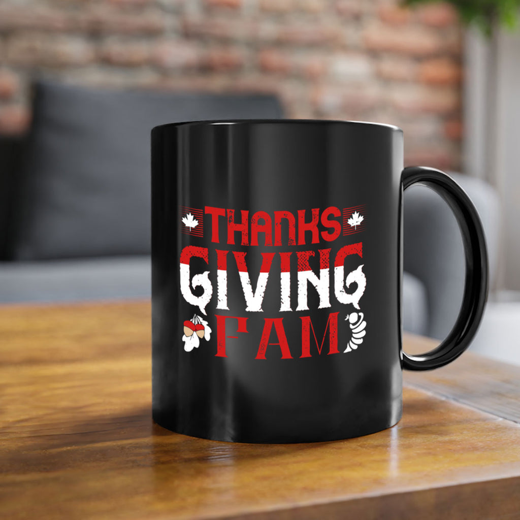 thanks giving fam 16#- thanksgiving-Mug / Coffee Cup
