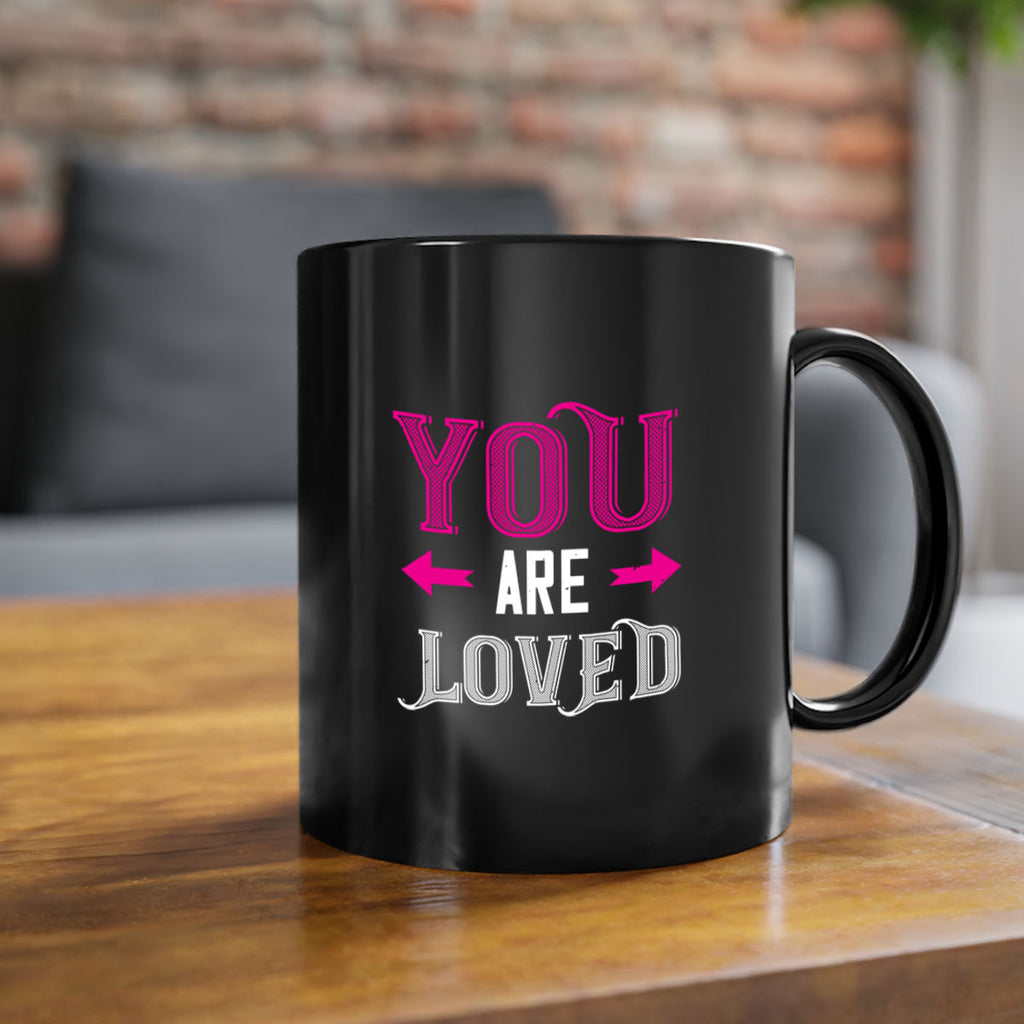 you are loved 2#- valentines day-Mug / Coffee Cup