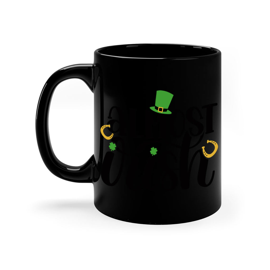 Almost Irish Style 107#- St Patricks Day-Mug / Coffee Cup