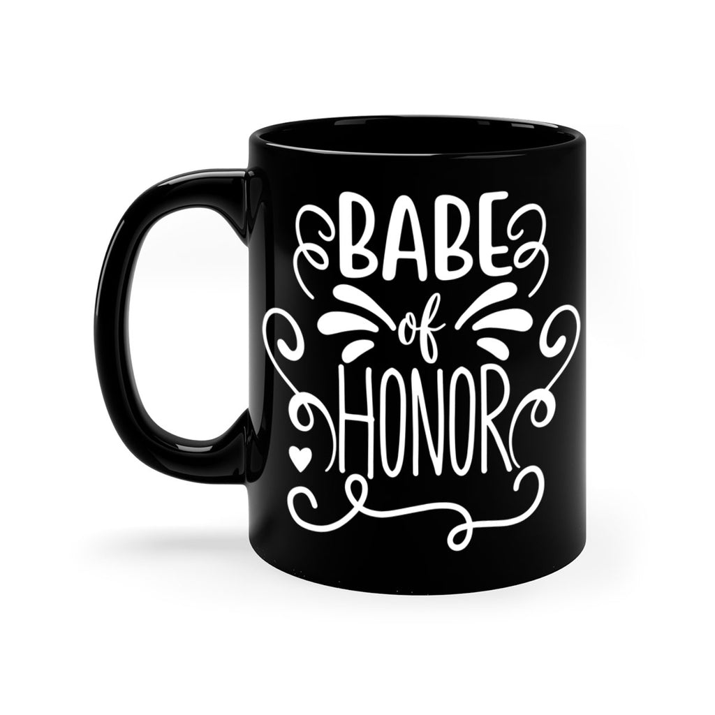 Babe of 16#- bridesmaid-Mug / Coffee Cup