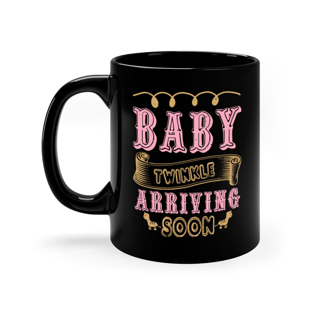 Baby Rwinkle arriving soon Style 48#- baby shower-Mug / Coffee Cup