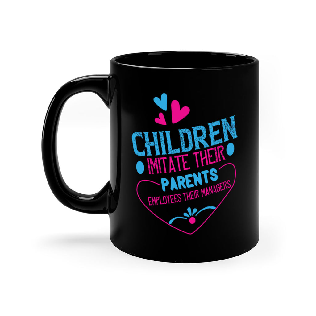 Children imitate their parents employees their managers Style 47#- kids-Mug / Coffee Cup