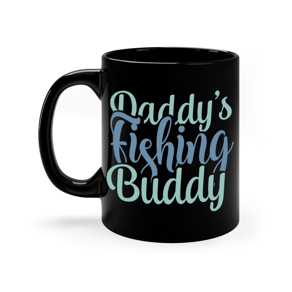 Daddys Fishing Buddy 20#- dad-Mug / Coffee Cup