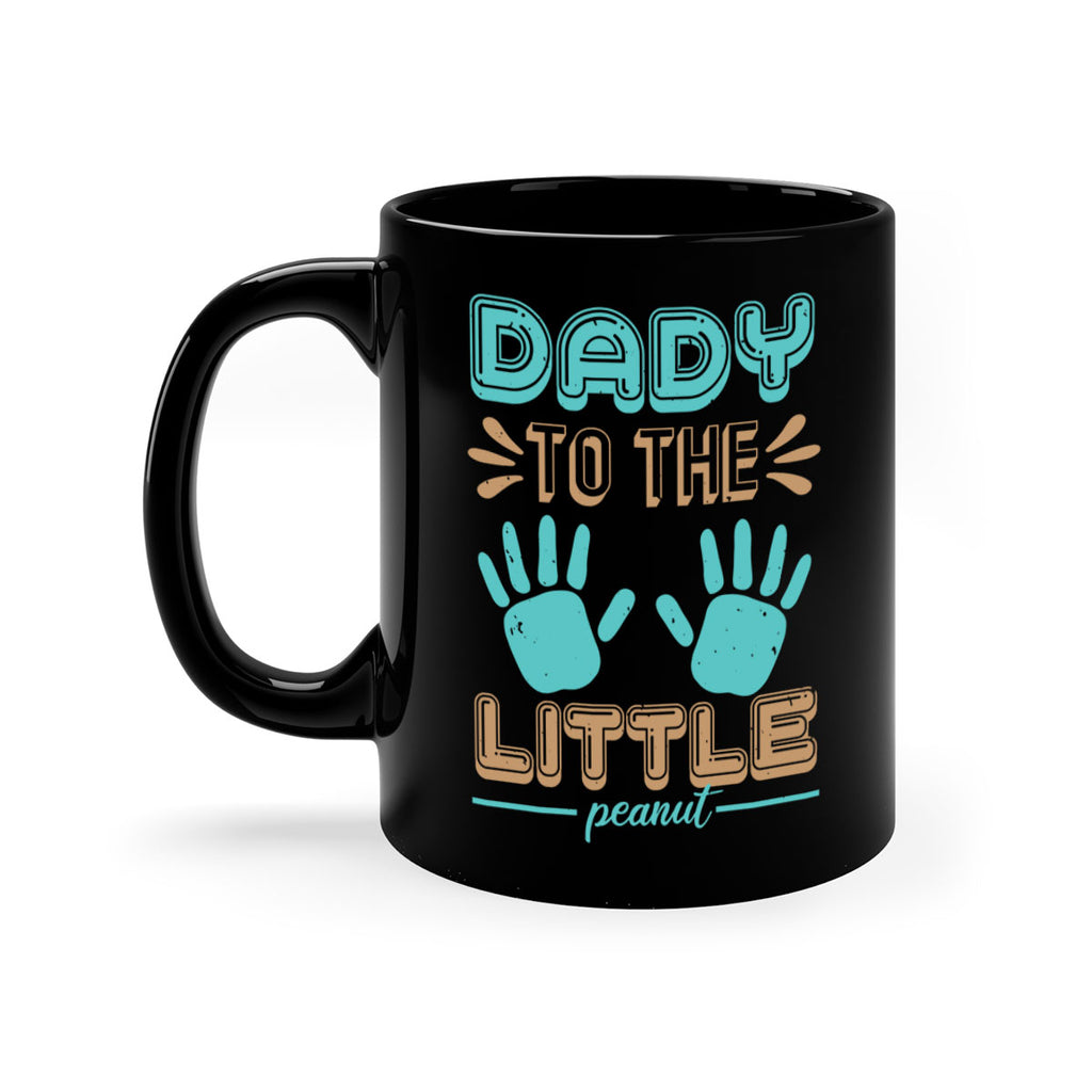 Dady to the little peanut Style 43#- baby shower-Mug / Coffee Cup