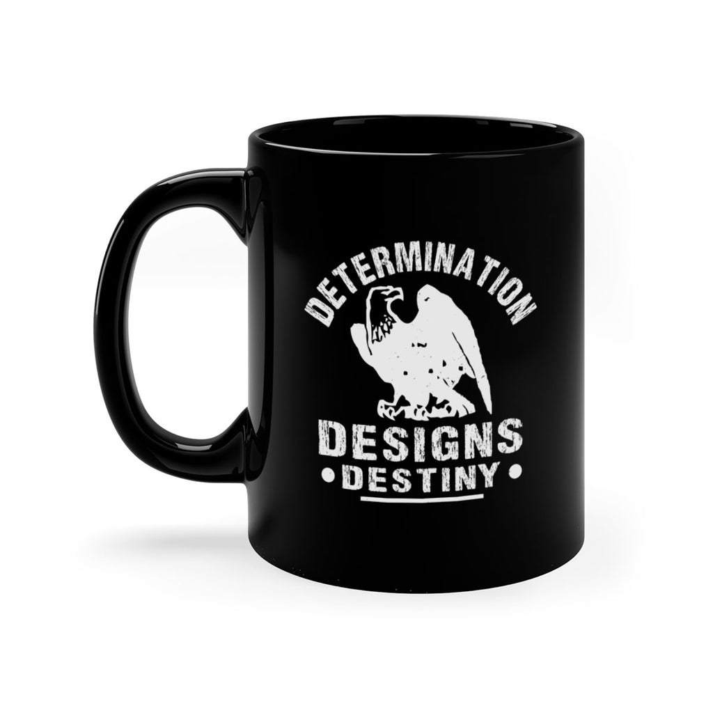 Determination designs destiny Style 3#- 4th Of July-Mug / Coffee Cup