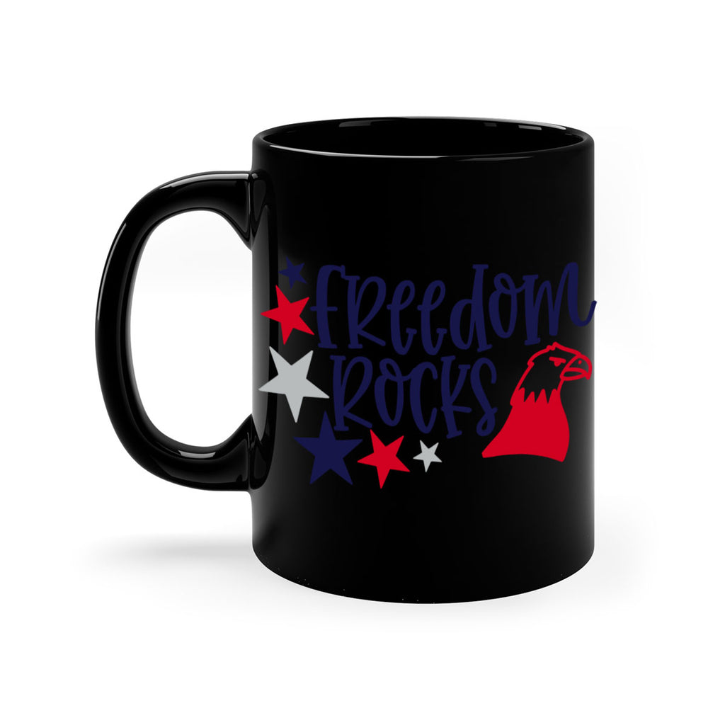 Freedom Rocks Style 148#- 4th Of July-Mug / Coffee Cup