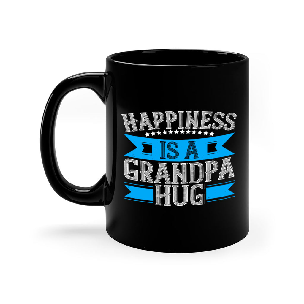 Happiness is a grandpa hug 94#- grandpa-Mug / Coffee Cup