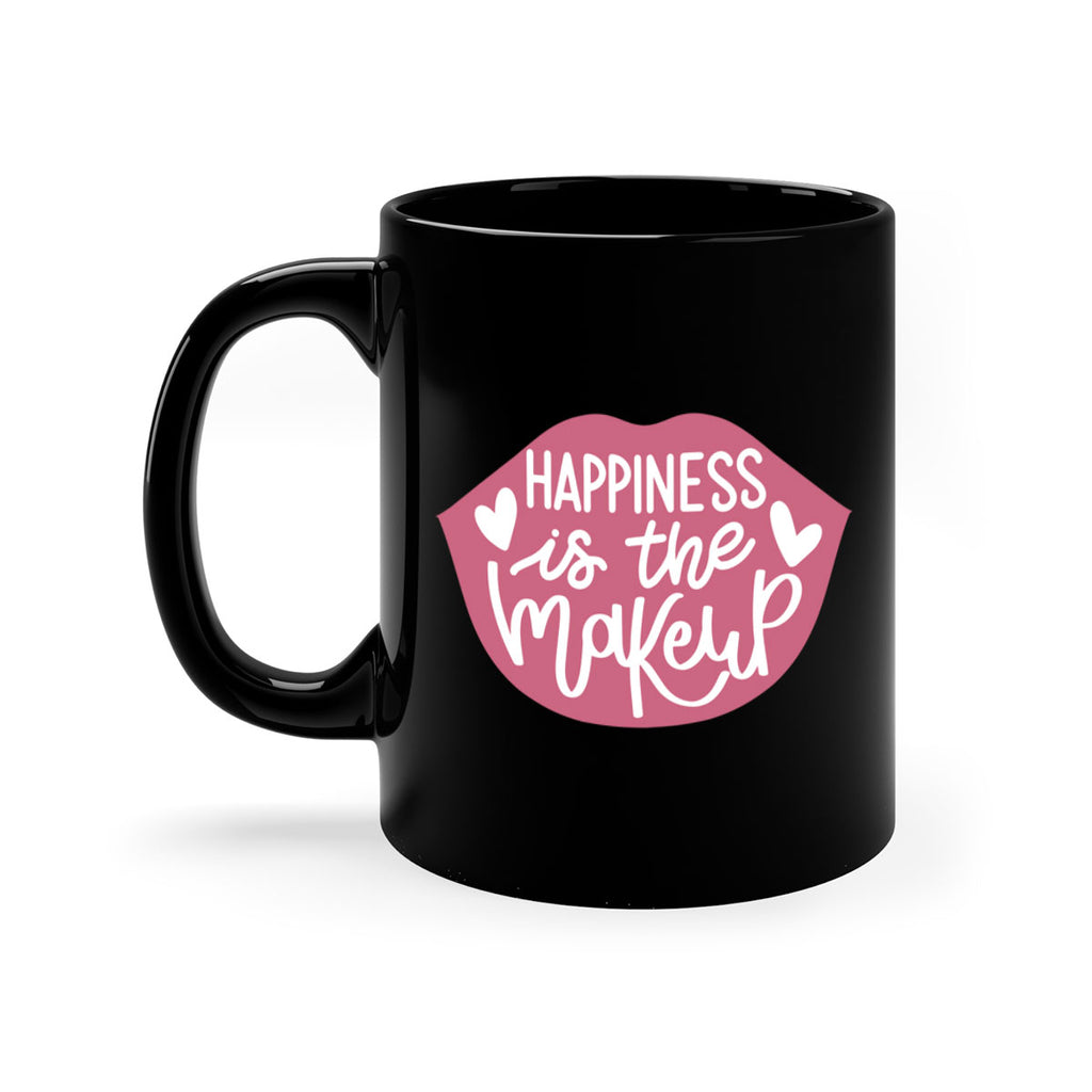 Happiness is the Makeup Style 92#- makeup-Mug / Coffee Cup